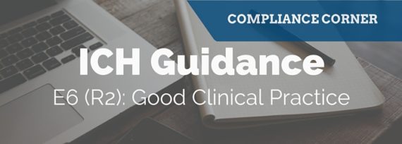 Are You Ready For The New Version Of ICH E6 Good Clinical Practice For ...