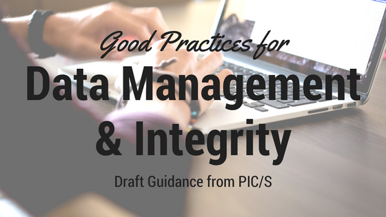PIC/S, data integrity, draft guidance