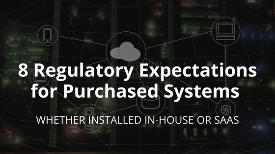 validate cloud system, saas system, fda expectations